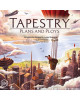 Предзаказ: Tapestry: Plans and Ploys