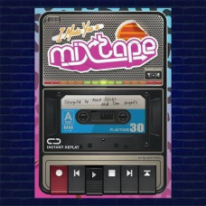 I Made You a Mixtape