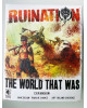 Ruination: The World That Was