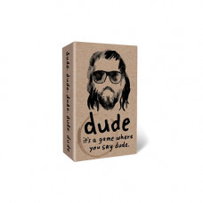 Dude