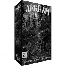 Предзаказ: Arkham Noir: Case #2 – Called Forth By Thunder